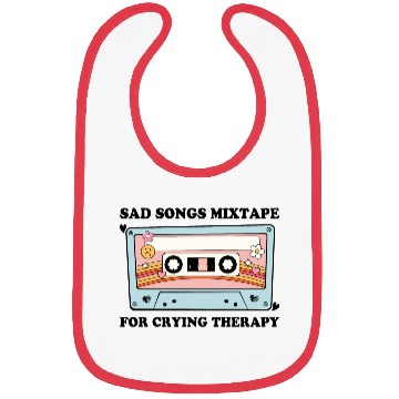 Discover Sad Songs Mixtape, For Crying Therapy Bibs