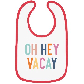 Discover Summer Oh Hey Vacay Vacation Bibs
