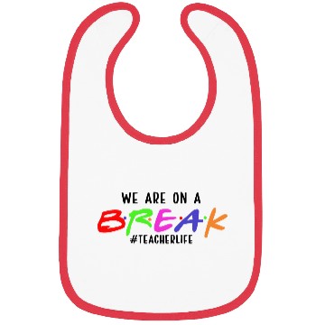 Discover teacher Life gift Bibs