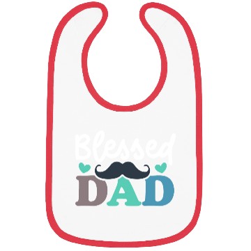 Discover Blessed dad / Gift for a Daddy Bibs