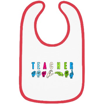 Discover Proud Teacher ASL Sign Language Gestures Bibs