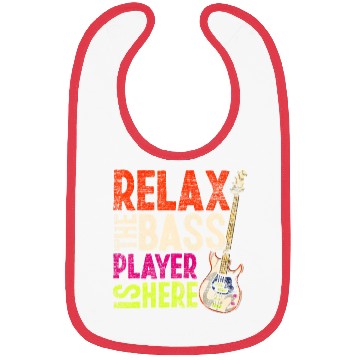 Discover Relax The Bass Player Is Here Bass Guitar Bibs
