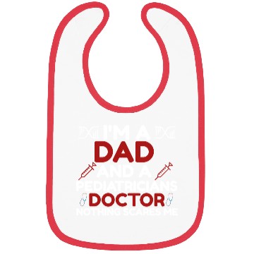 Discover I m A Dad Pediatricians Doctor Bibs