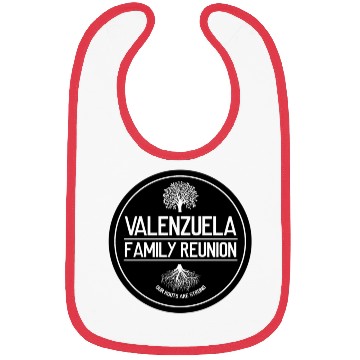 Discover Valenzuela Family Reunion Our Roots Are Strong Bibs