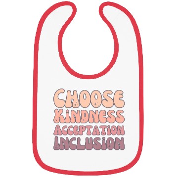 Discover Choose Kindness Acceptation Inclusion Bibs