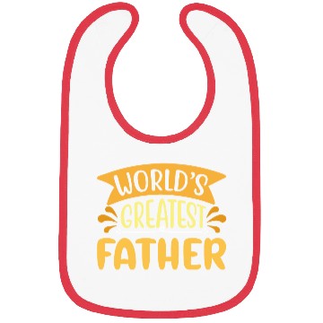 Discover World s Greatest Father Bibs