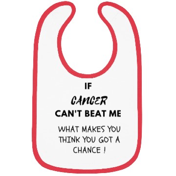 Discover cancer can't beat me Bibs