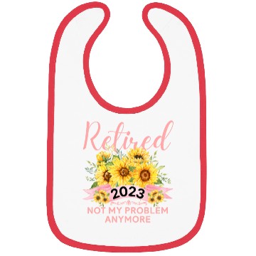 Discover Sunflower Retired 2023 Not My Problem Anymore Moth Bibs