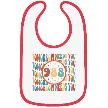 Discover Tomorrow Needs You Suicide Prevention Tal Health Bibs
