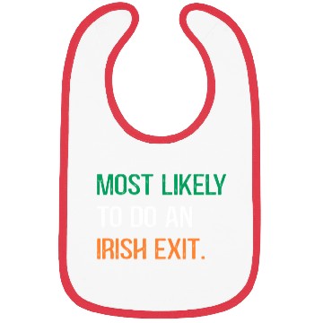 Discover Most Likely To Do An Irish Et St Patric Day Bibs