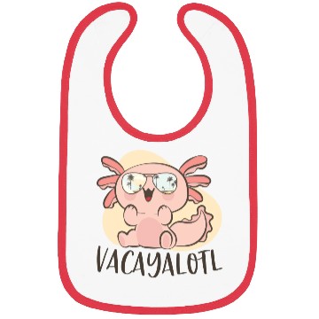 Discover Funny Axolotl Lover Pun Vacayalotl Cute Beach Bibs