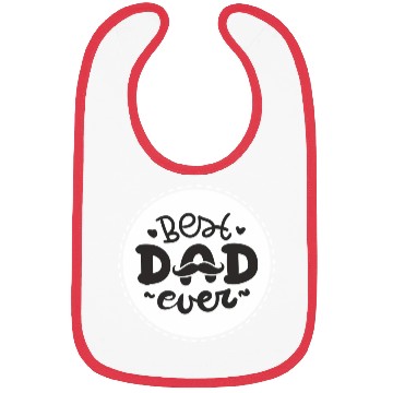 Discover Best Dad Ever Bibs