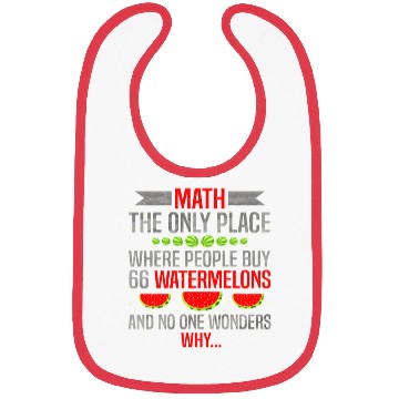 Discover Math And Watermelons Mathematics Calculation Numbe Bibs