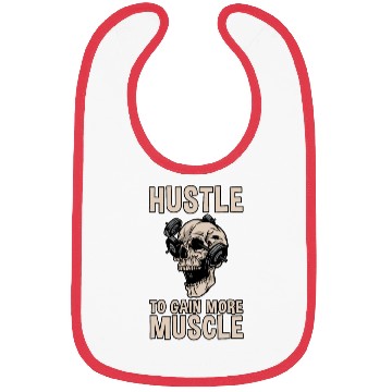 Discover Hustle To Gain More Muscle 2 Bibs