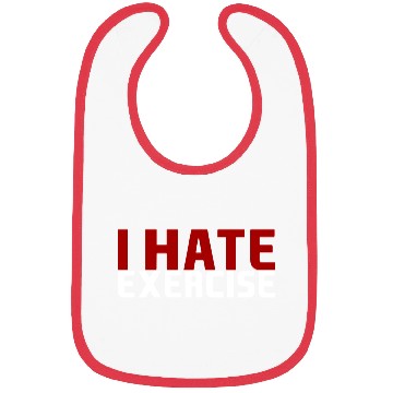 Discover I Hate Exercise Bibs