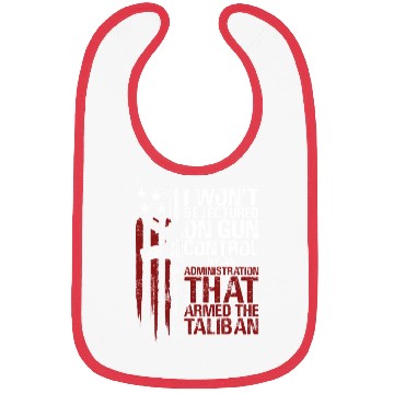 Discover I Won'T Be Lectured On Gun Control By An Bibs