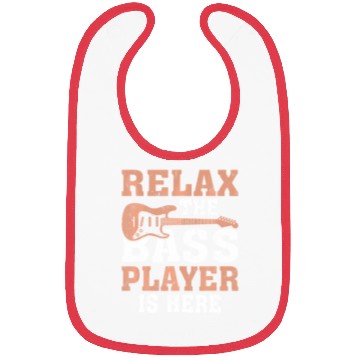 Discover Funny Relax The Bass Player Is Here For A Bibs