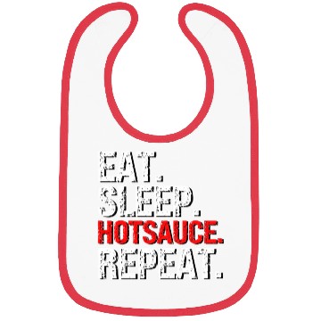 Discover Eat Sleep Hotsauce Repeat For cy Hot Sauce Bibs