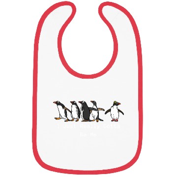 Discover Penguin I Just Really Gotta Be Me Bibs
