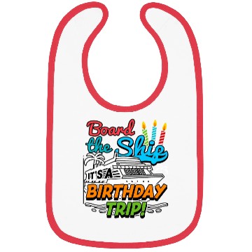Discover Board The Ship It'S A Trip Ship Cruise Bibs