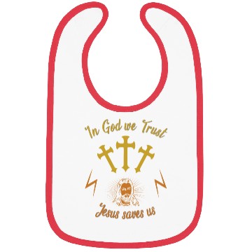 Discover In God we trust Jesus saves us Bibs