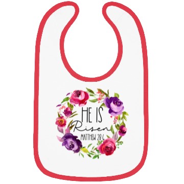 Discover He Is Risen Floral Easter For Christiann Mom Bibs