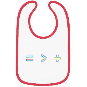 Discover Equality Is Greater Than Division Math Symbol Bibs