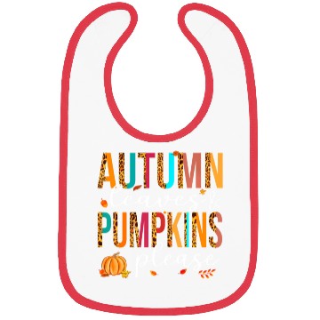 Discover Autumn Leaves And Pumpkins Please Fall Lover Bibs