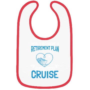 Discover Cruising Vacation Retiree Cruise Ship Retiret Plan Bibs