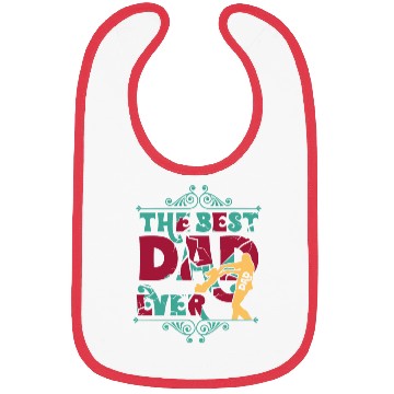Discover THE BEST DAD EVER Bibs