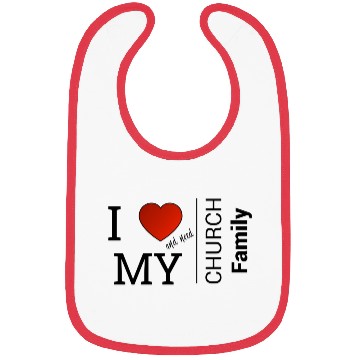 Discover i love my church family Bibs