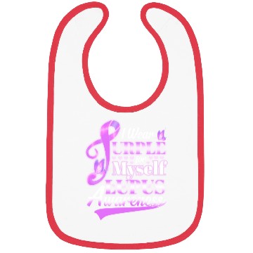 Discover I Wear Purple For Myself Lupus Awareness Bibs