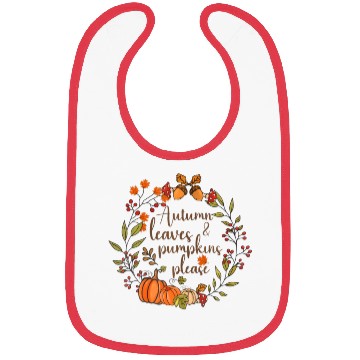 Discover Autumn Leaves And Pumpkins Please Fall Lover Bibs