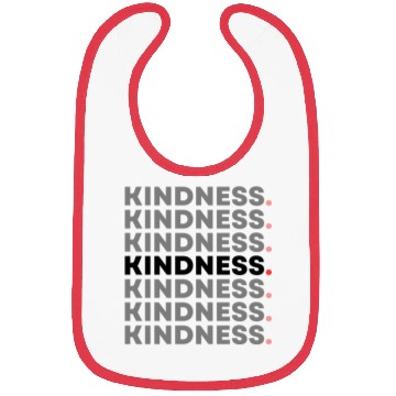 Discover KINDNESS Bibs