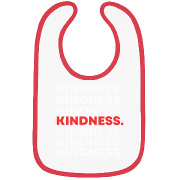 Discover KINDNESS Bibs