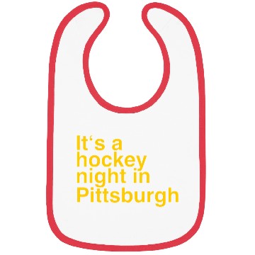 Discover Its A Hockey Night In Pittsburgh Bibs