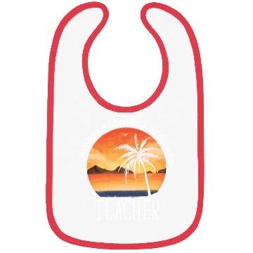 Discover Last Day Of School Teacher Summer Recharge Bibs