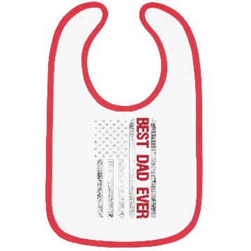 Discover Bibs Father's day Best dad ever US american