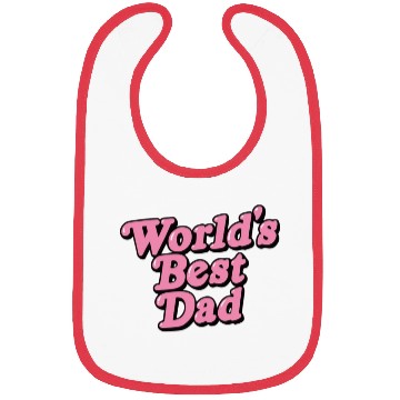 Discover world s Best Dad Bibs
