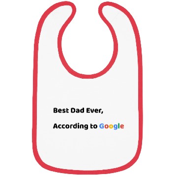 Discover Best Dad Ever, According to Google (Father's Day) Bibs