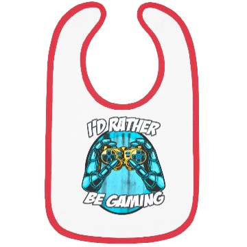 Discover I'D Rather Be Gaming Gaming Saying Nerd Geek Bibs