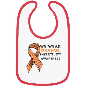 Discover We Wear Orange Infertility Awareness Bibs
