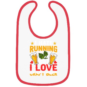 Discover I Hate Running But I Love Craft Beer Bibs