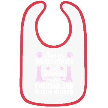 Discover Never Underestimate Woman With Belgian Malinois Bibs