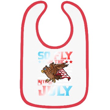 Discover So fly on the 4th of July Bibs