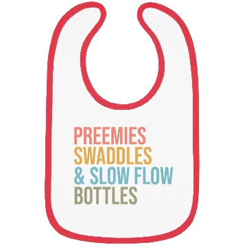 Discover Preemies Swaddles Slow Flow Bottles Nicu Nurse App Bibs