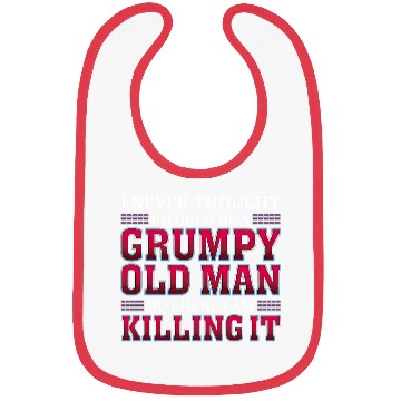 Discover Grumpy Old ing It Grandpa Bibs