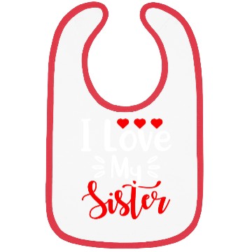 Discover Best Sister Ever Sissy Sisterhood Greatest Sister Bibs