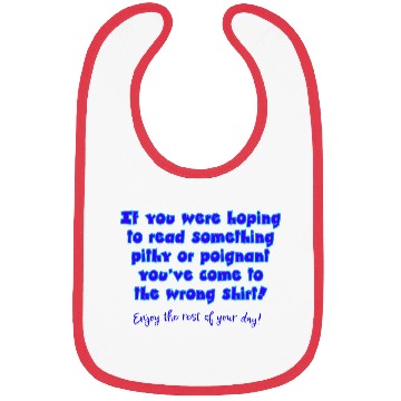 Discover Pithy perhaps... Bibs