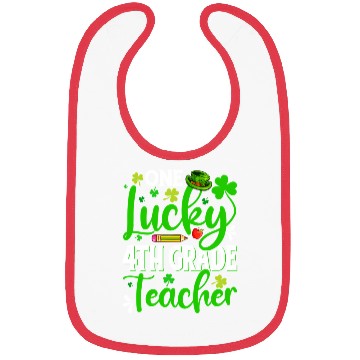 Discover Saint Patrick'S Day One Lucky 4Th Grade Teacher Sh Bibs